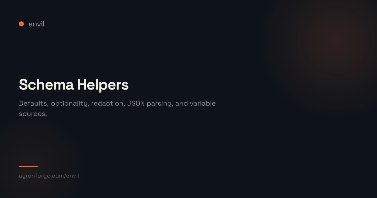 Schema Helpers — envil